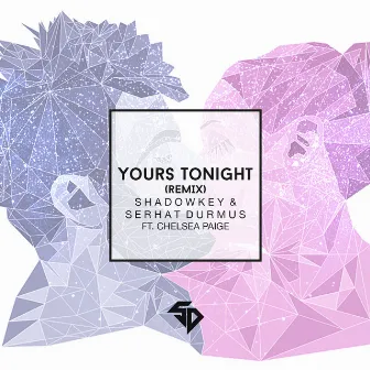 Yours Tonight (Remix) [feat. Chelsea Paige] by Shadowkey