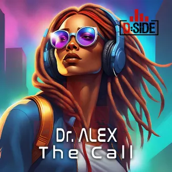 The Call by Dr. Alex