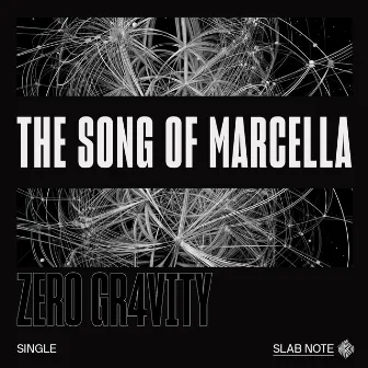 The Song of Marcella by ZERO GR4VITY