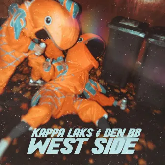 West Side by Kappa Laks