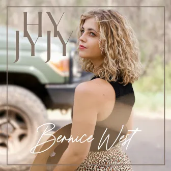 Hy Jy Jy by Bernice West