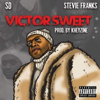 Victor Sweet by S.D.