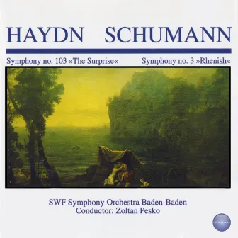 Haydn, Schumann: Symphony No. 103 