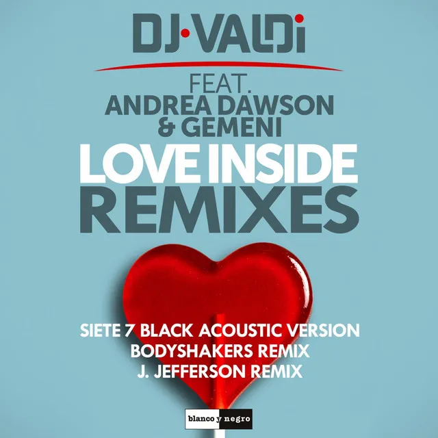 Love Inside - Siete 7 Black Acoustic Version