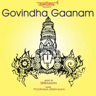 Govindha Gaanam by Sriraman