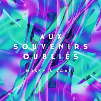 Aux souvenirs oubliés by Nusky & Vaati