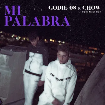 Mi Palabra by CHOW