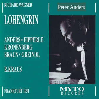 Lohengrin, WWV 75 by Josef Greindl