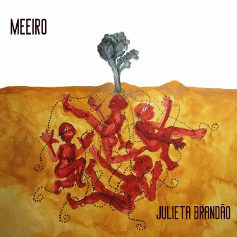 Meeiro by Julieta Brandão