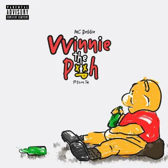 Vvinnie the Pxxh by Mc Reggie