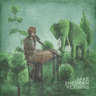 Jake Sherman Returns by Jake Sherman