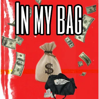 In My Bag by Ta3thashootaa