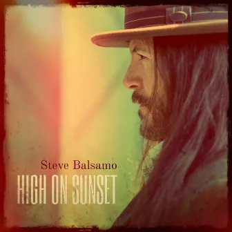 High on Sunset by Steve Balsamo