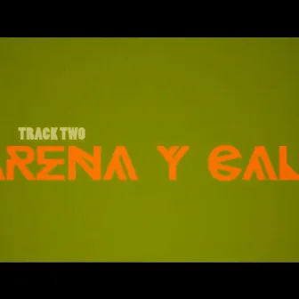 Cal y arena by 13 Palabras