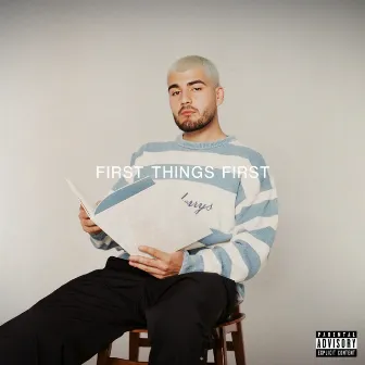 First Things First by Jon Rivera