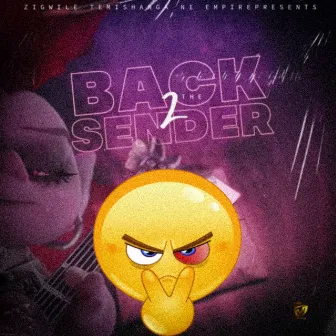 Back 2 The Sender by 90Ntae