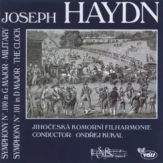 Joseph Haydn: Symphonies No. 100 and 101 by Jihočeská komorní filharmonie