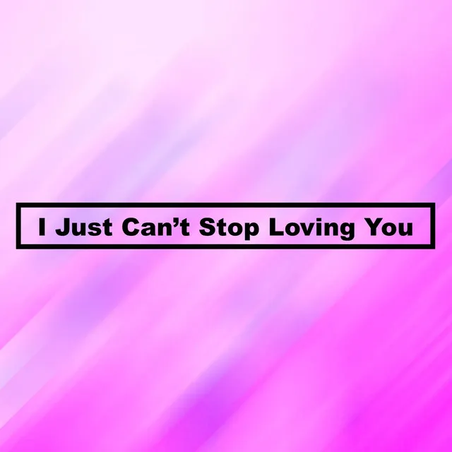 I Just Can't Stop Loving You - Piano Arrangement