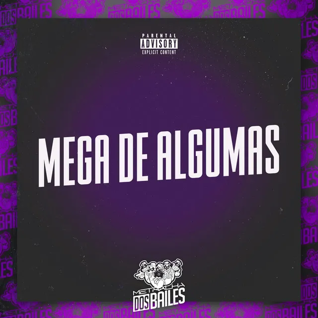 Mega de Algumas (feat. mc jhenny & Mc VN)