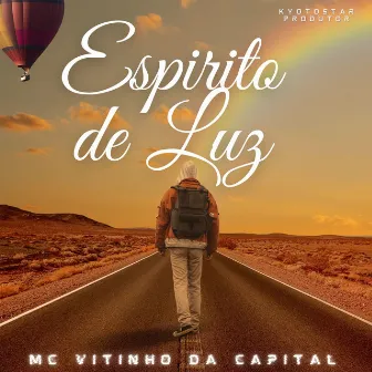 Espírito de Luz by Mc Vitinho da Capital