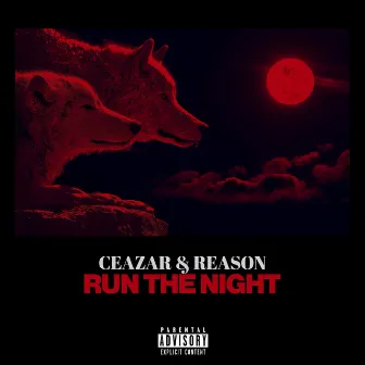 Run the Night by Ceazar