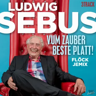 Vum Zauber beste platt! (flöck jemix) by Ludwig Sebus