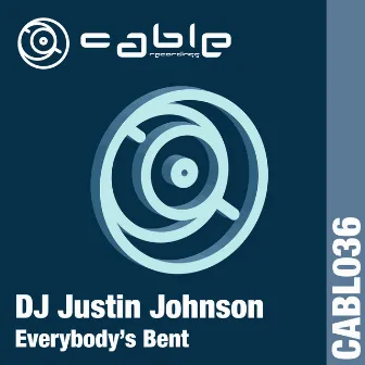 Everybody's Bent by DJ Justin Johnson