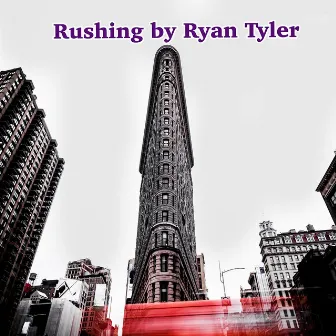 Rushing by Ryan Tyler