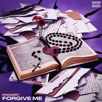 Forgive Me by PromRT