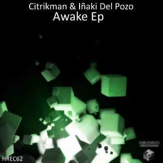 Awake Ep by Citrikman