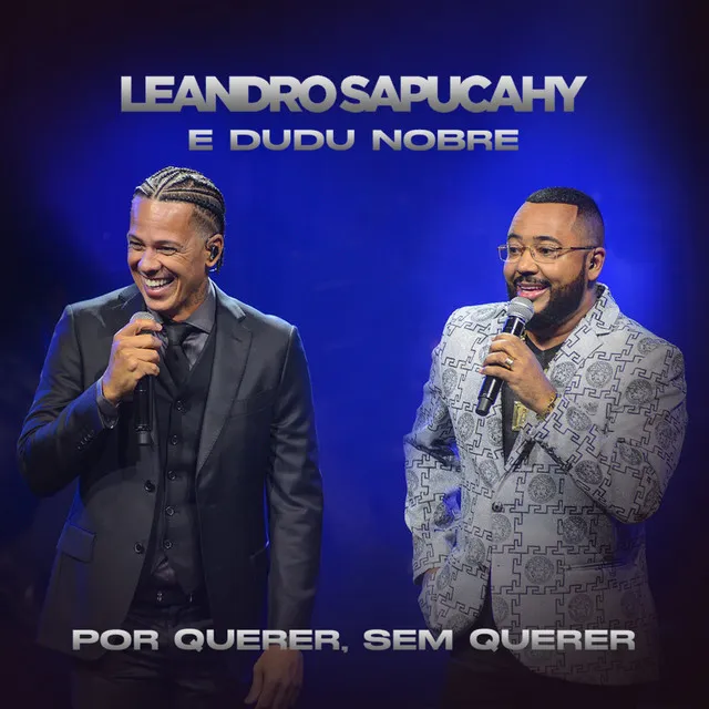 Por Querer, Sem Querer (Ao Vivo)