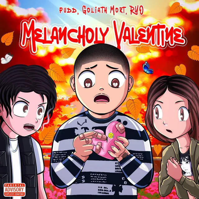 MELANCHOLY VALENTINE