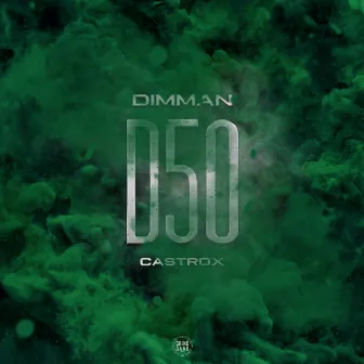 Dimman by D50