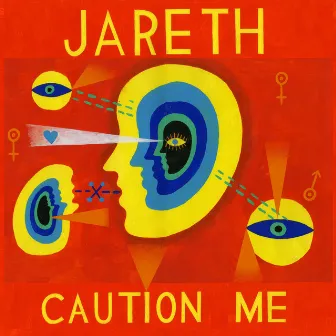 Caution Me by Jareth