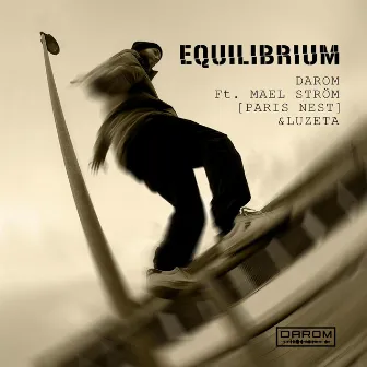 Equilibrium by DAROM