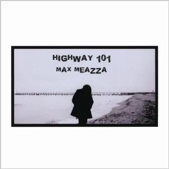 Highway 101 by Max Meazza