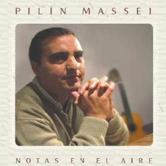 Notas en el Aire by Pilín Massei