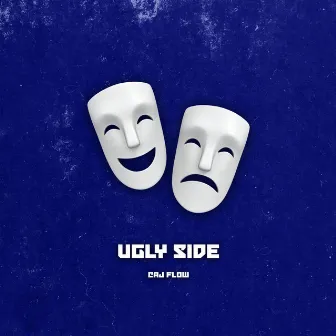 ugly side by Caj Flow