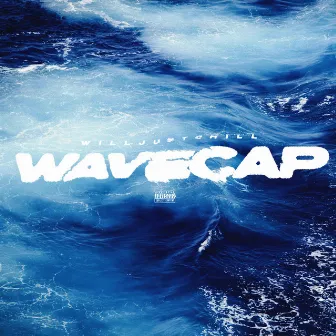 WAVE CAP by Will Just Chill