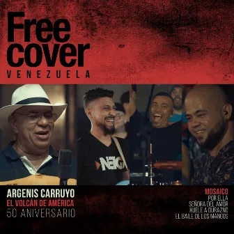 Mosaico: Por Ella, Señora del Amor, Huele a Durazno, El Baile de los Mangos (En Vivo) by Free Cover Venezuela