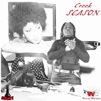 Crook Season by Queen Blizzy