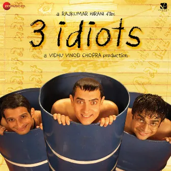 3 Idiots (Original Motion Picture Soundtrack) by Unknown Artist