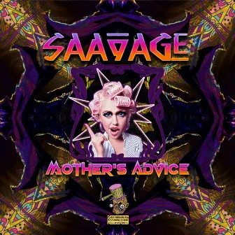 Mother's Advice by Saavage