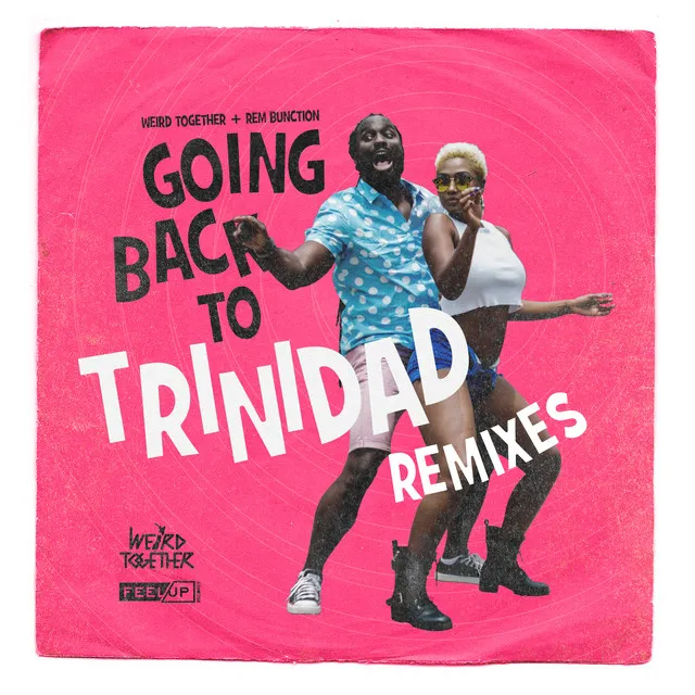 Going Back to Trinidad - Brillstein Remix Dub