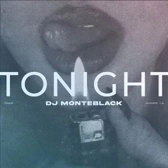 Tonight by DJ Monteblack