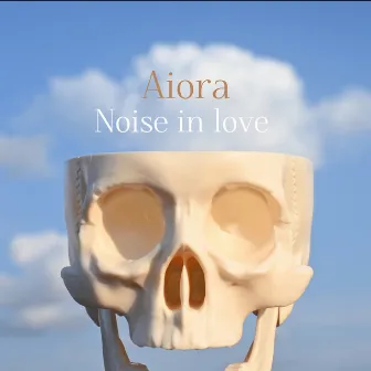 Noise in Love by Aiora