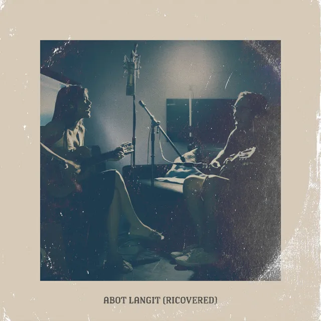 Abot Langit - Ricovered