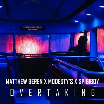 Overtaking by Matthew Beren