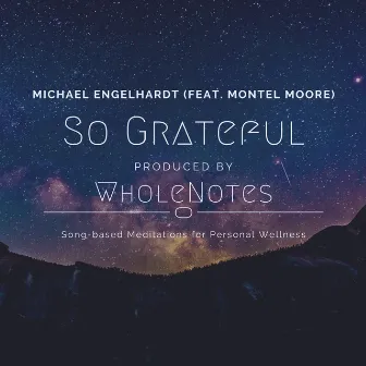 So Grateful by Michael Engelhardt