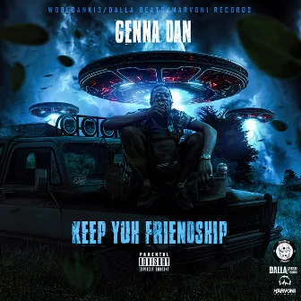 Keep Yuh Friendship by Genna Dan